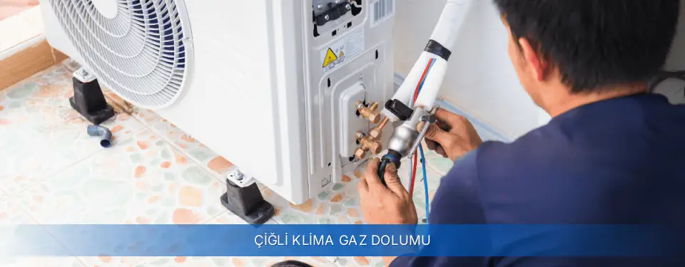 Çiğli İlçemi Airfel Klima Gaz Dolumu